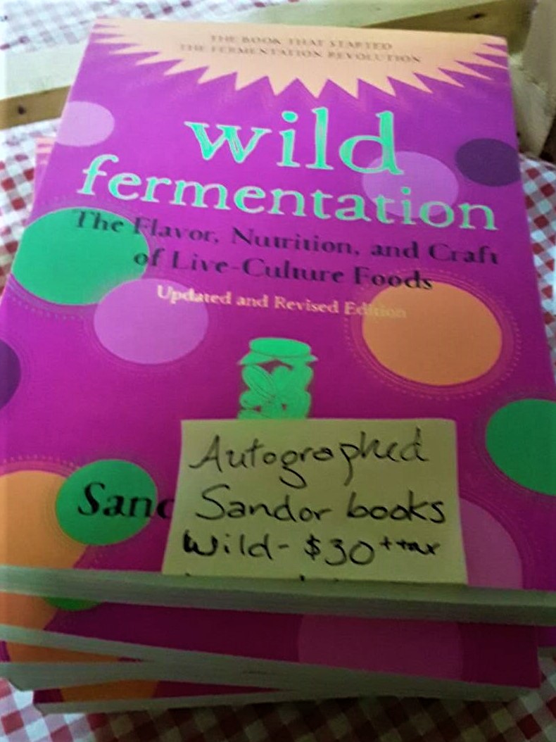 autographed Sandor Katz Wild Fermentation